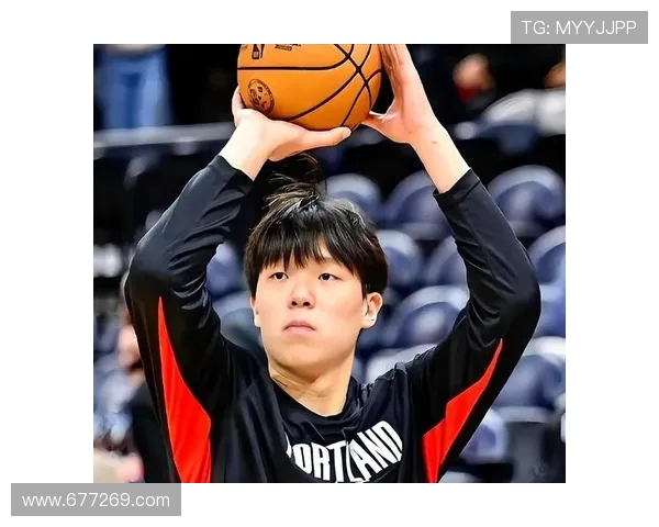 杨瀚森提升上场时间的关键在于加快速度与防守稳定性提升